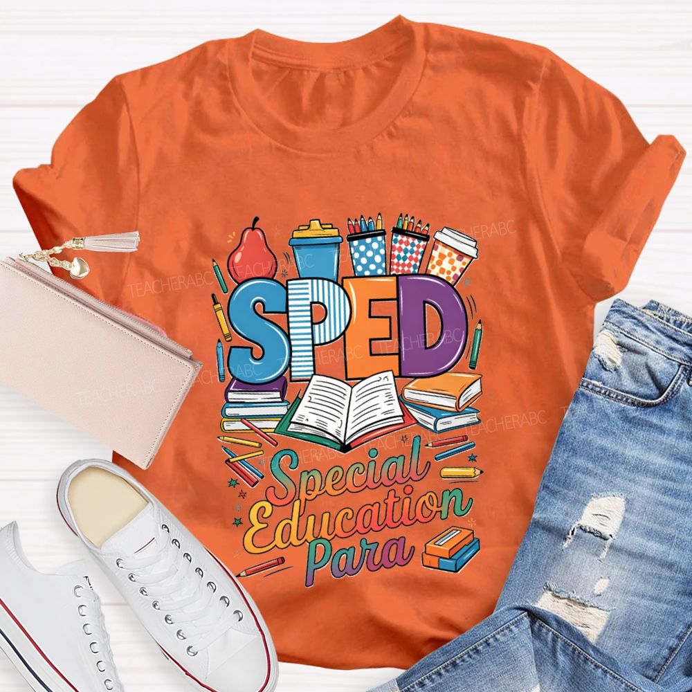 Sped Special Education Para Teacher T-Shirt