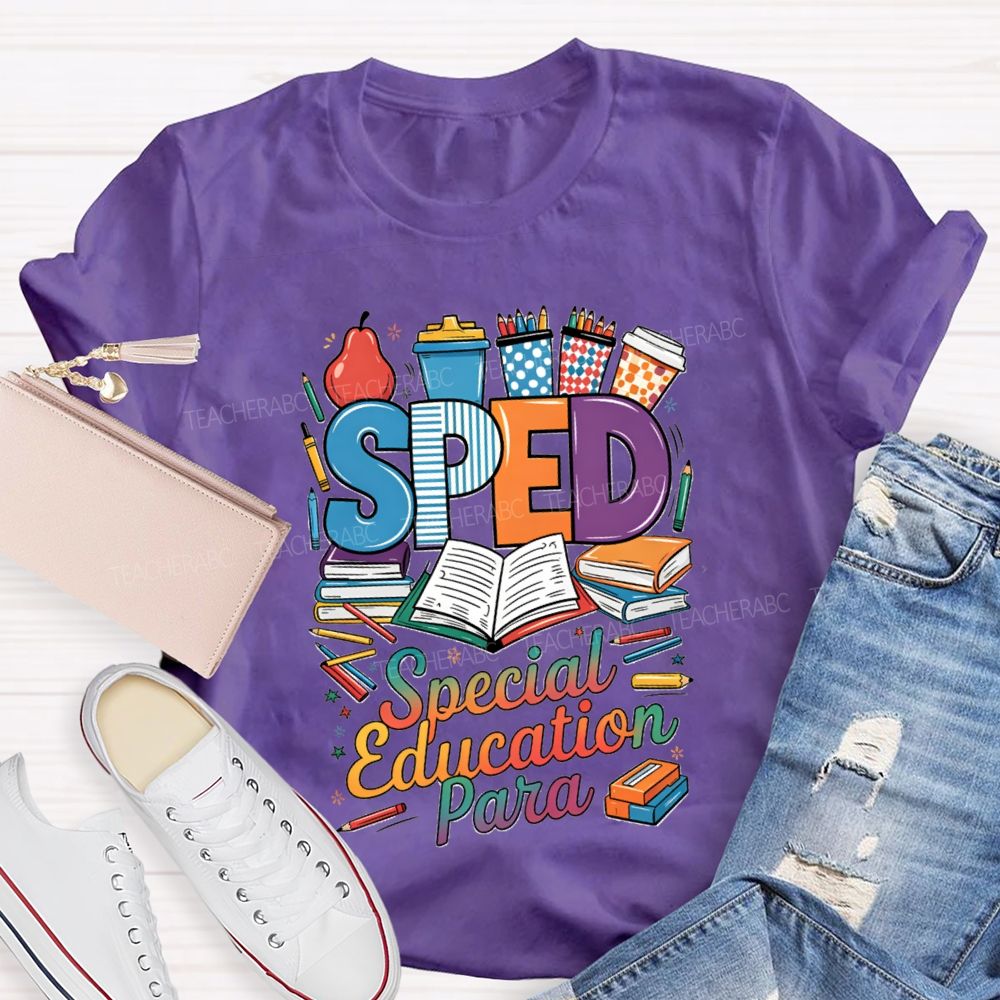 Sped Special Education Para Teacher T-Shirt