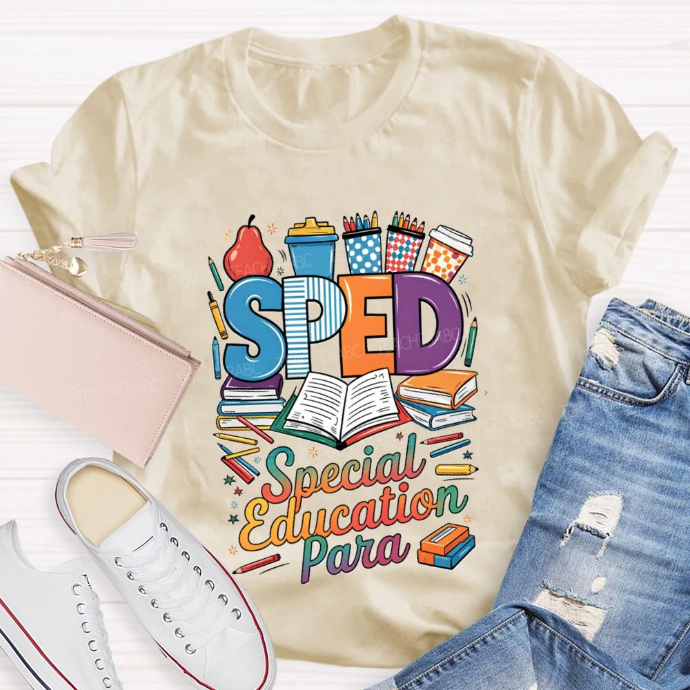 Sped Special Education Para Teacher T-Shirt