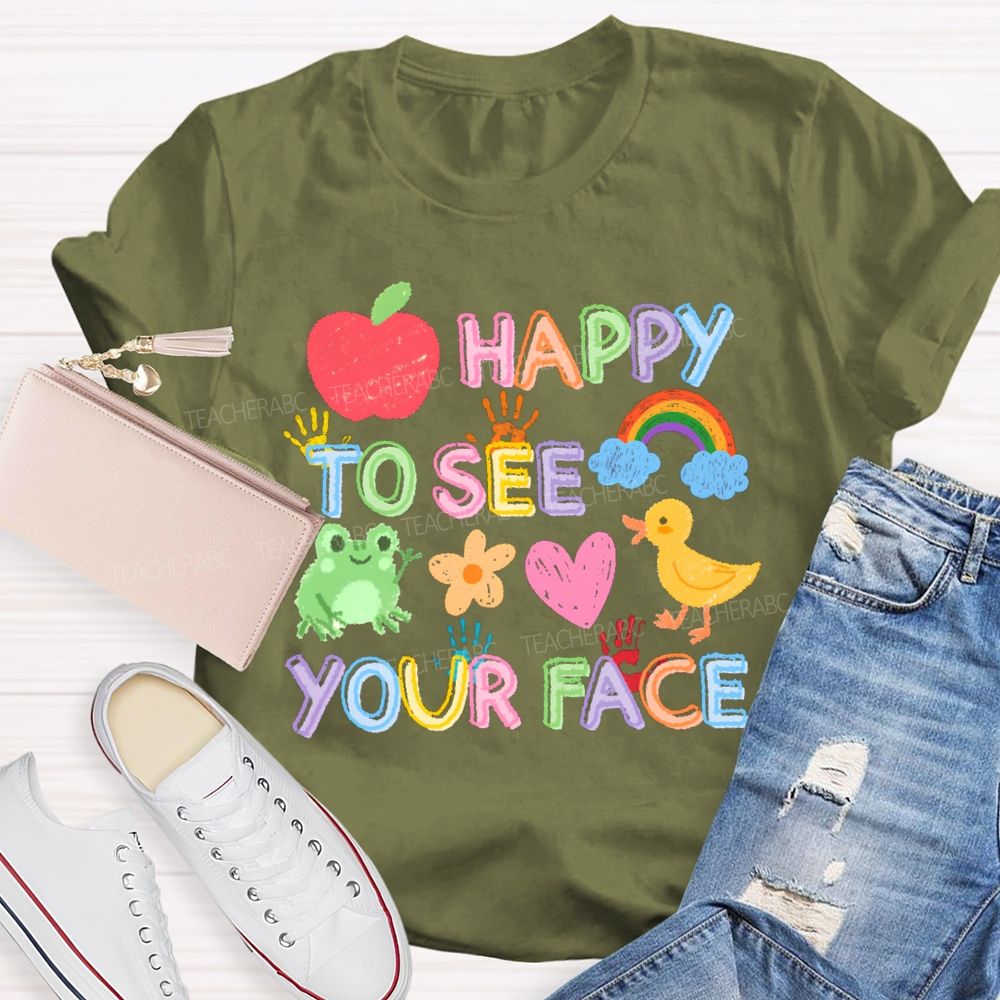 Happy To See Your Face Apple Back To School Teacher T-Shirt