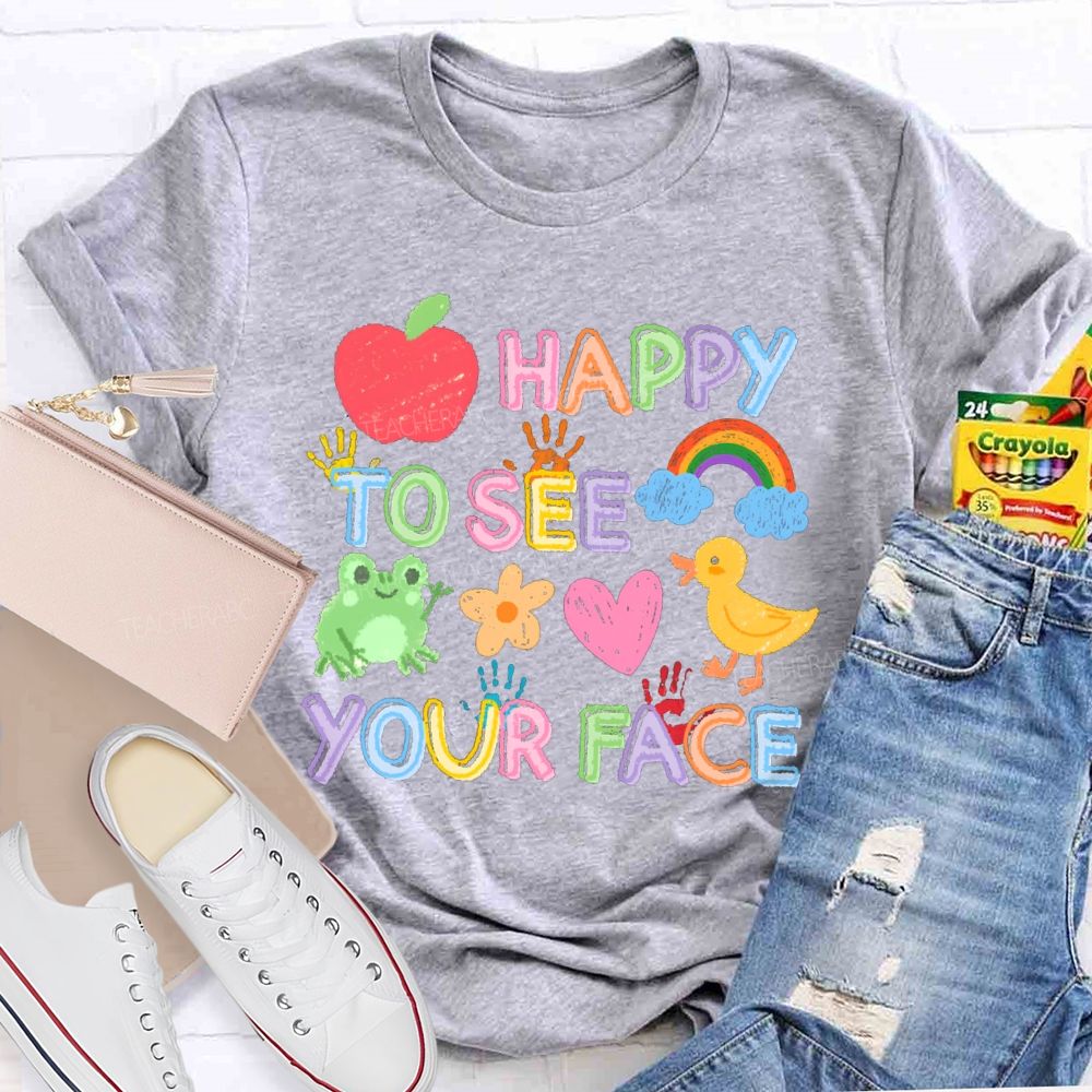 Happy To See Your Face Apple Back To School Teacher T-Shirt