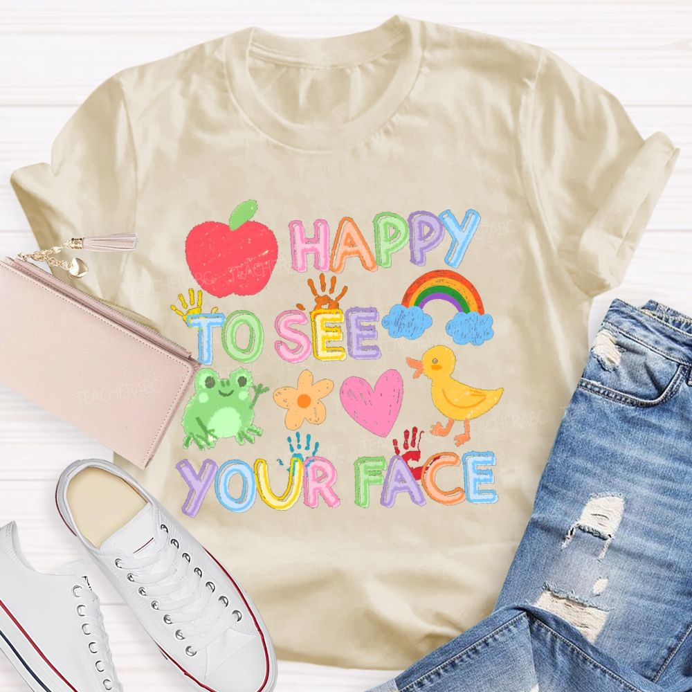 Happy To See Your Face Apple Back To School Teacher T-Shirt
