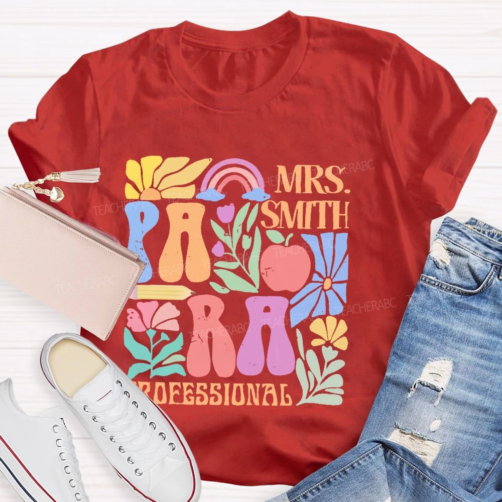 Personalized Name Para Professional Flowers Graphics  Teacher T-shirt