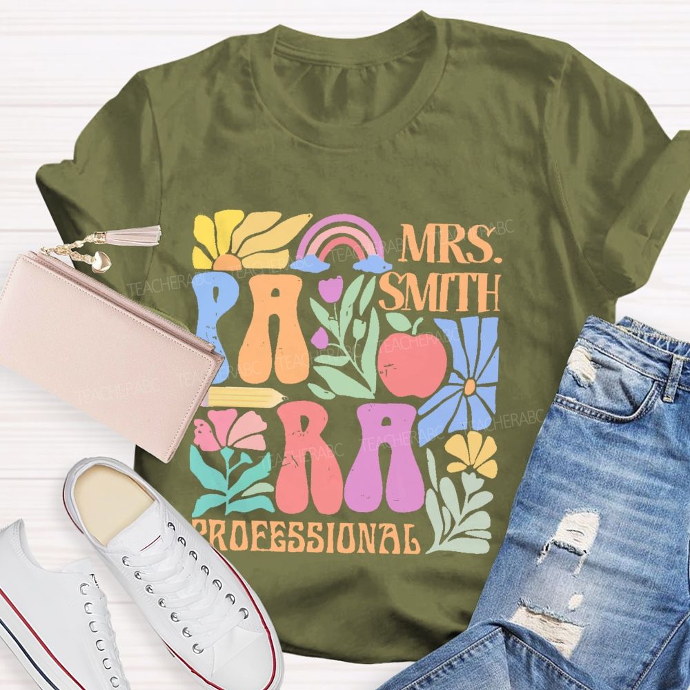 Personalized Name Para Professional Flowers Graphics  Teacher T-shirt