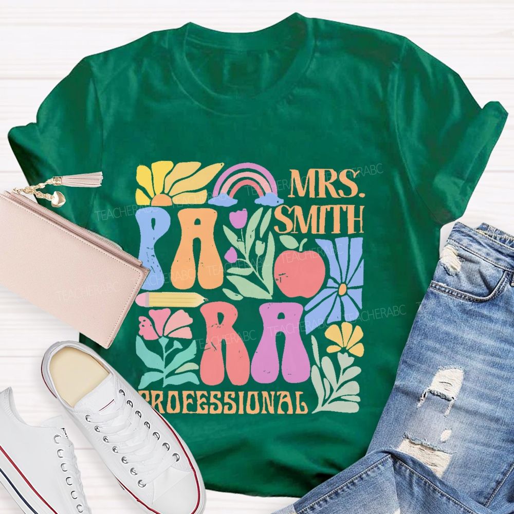Personalized Name Para Professional Flowers Graphics  Teacher T-shirt