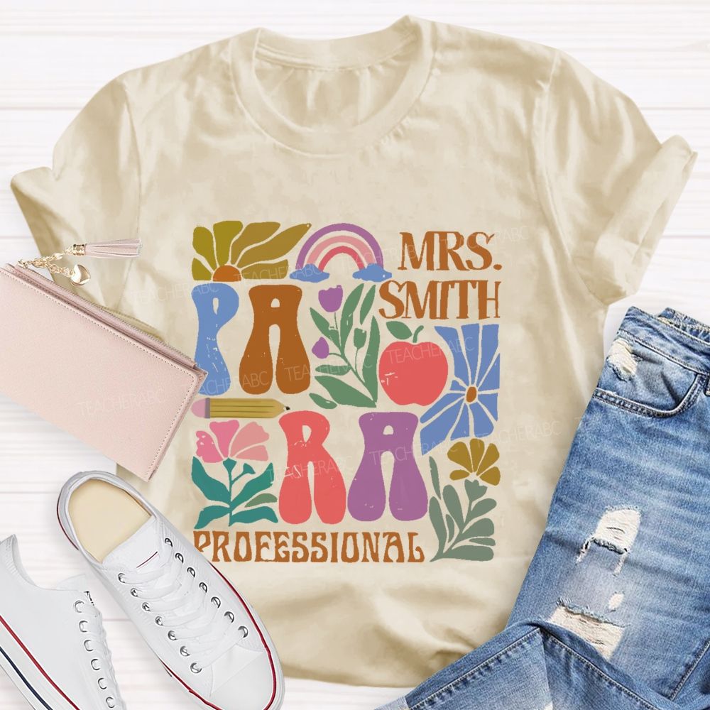 Personalized Name Para Professional Flowers Graphics  Teacher T-shirt