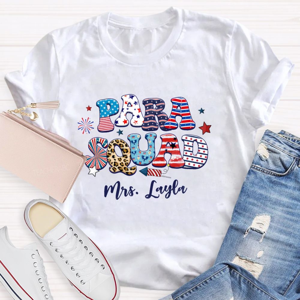 Personalized Name Para Squad  Independence Day  Teacher T-shirt
