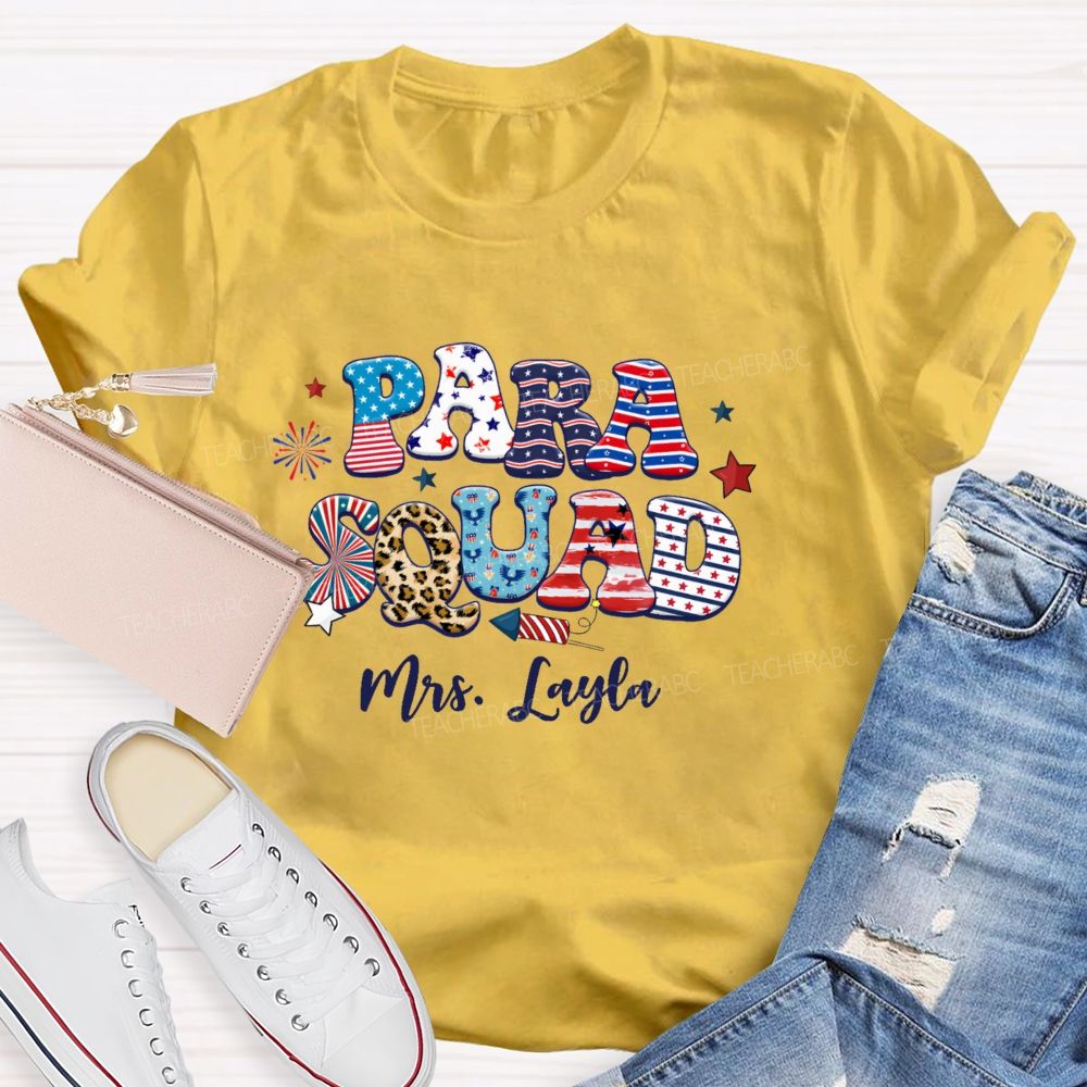 Personalized Name Para Squad  Independence Day  Teacher T-shirt