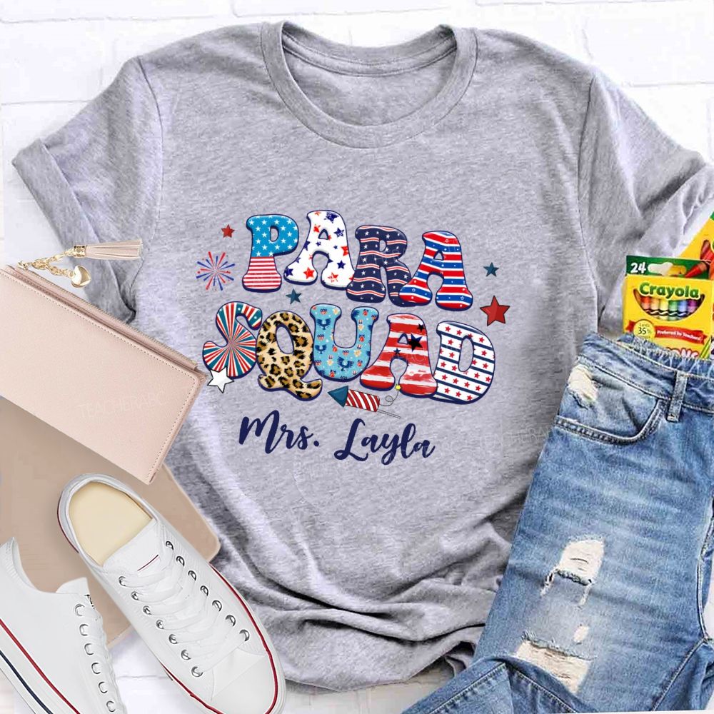 Personalized Name Para Squad  Independence Day  Teacher T-shirt