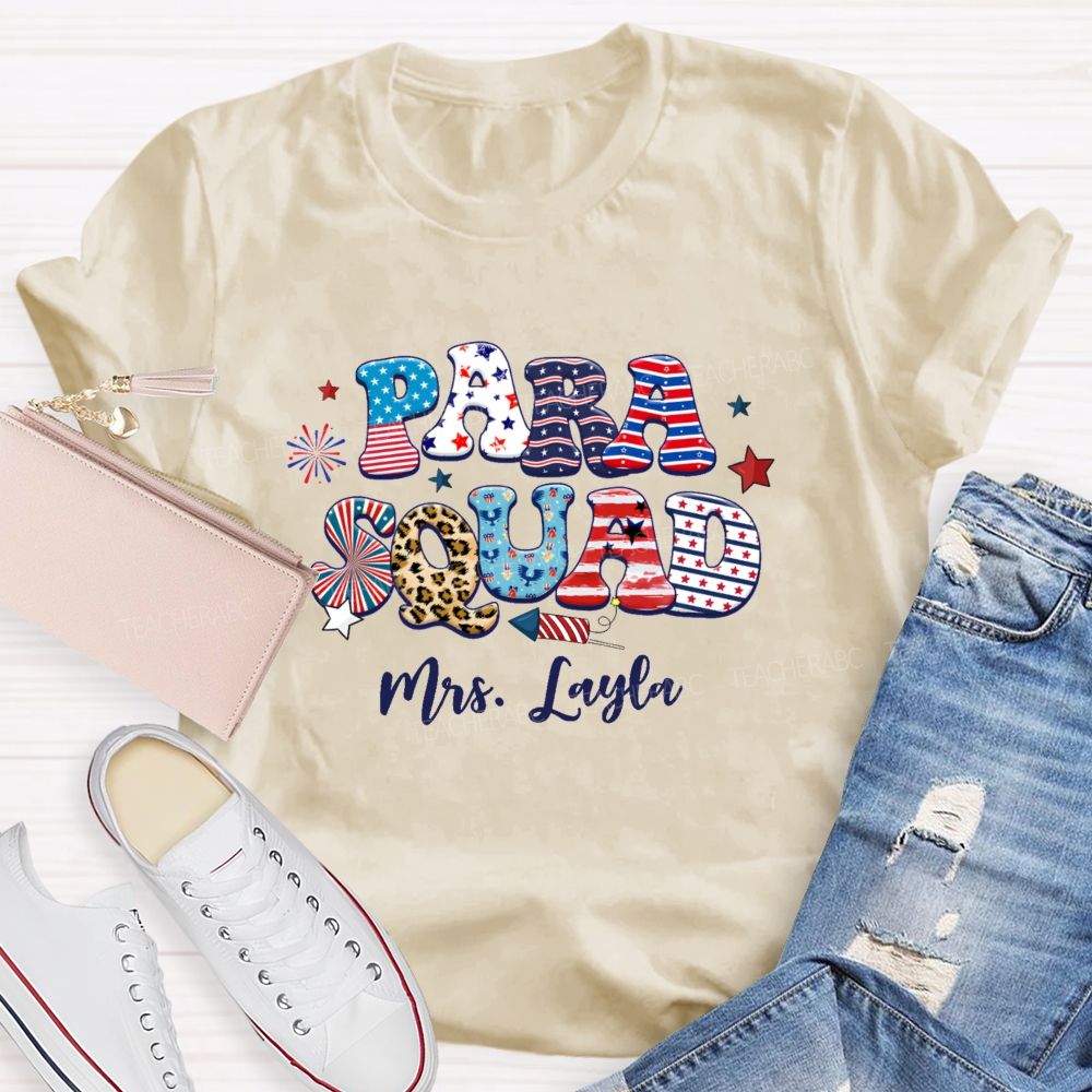 Personalized Name Para Squad  Independence Day  Teacher T-shirt