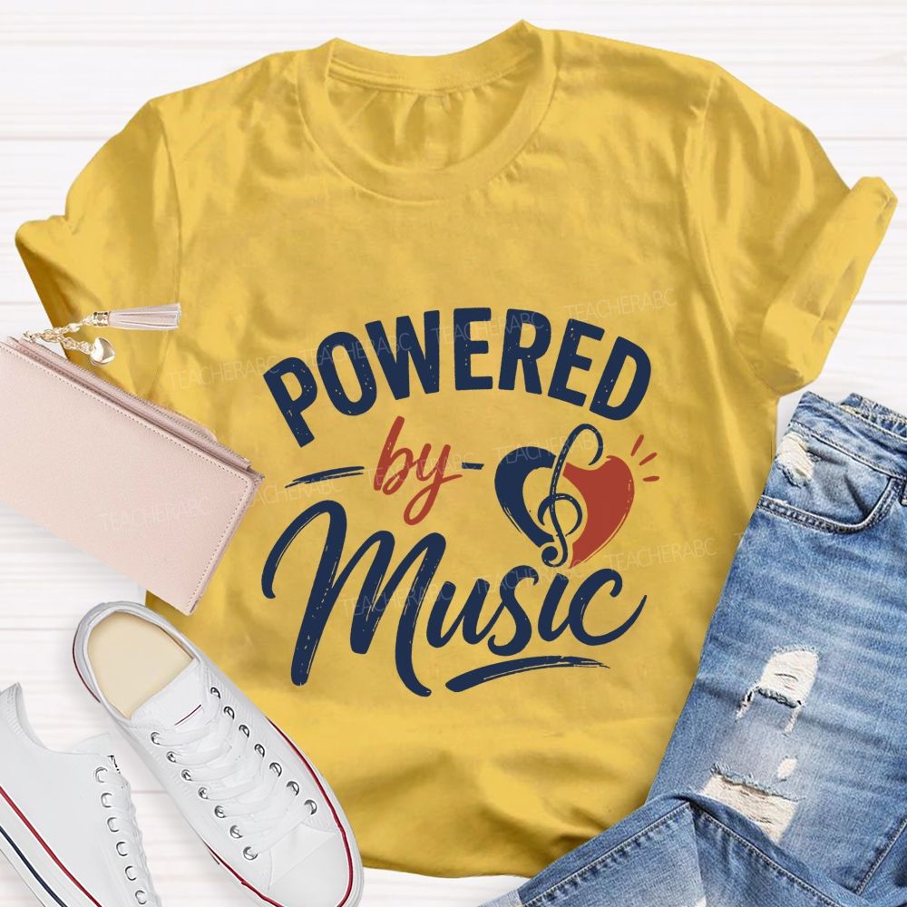 Powered By Music And Heart-Shaped Musical Notes Teacher T-shirt