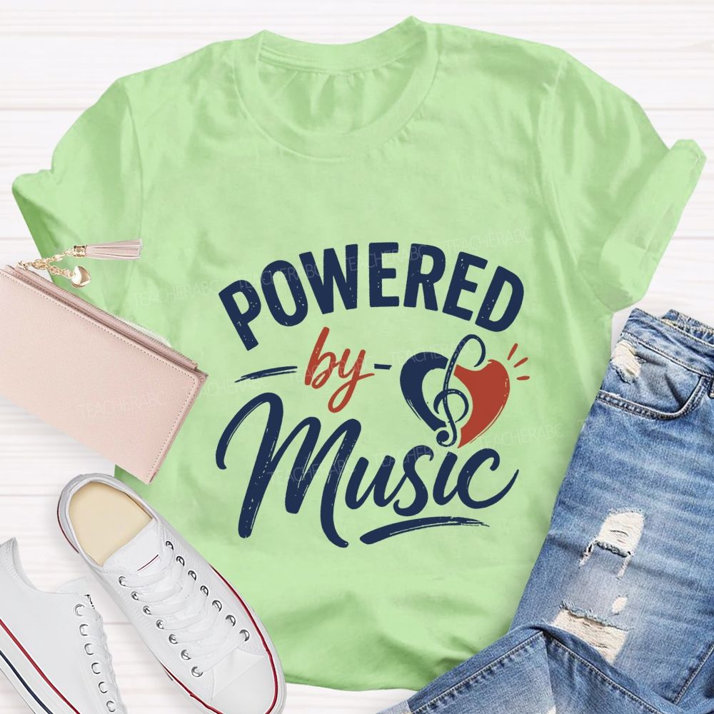 Powered By Music And Heart-Shaped Musical Notes Teacher T-shirt