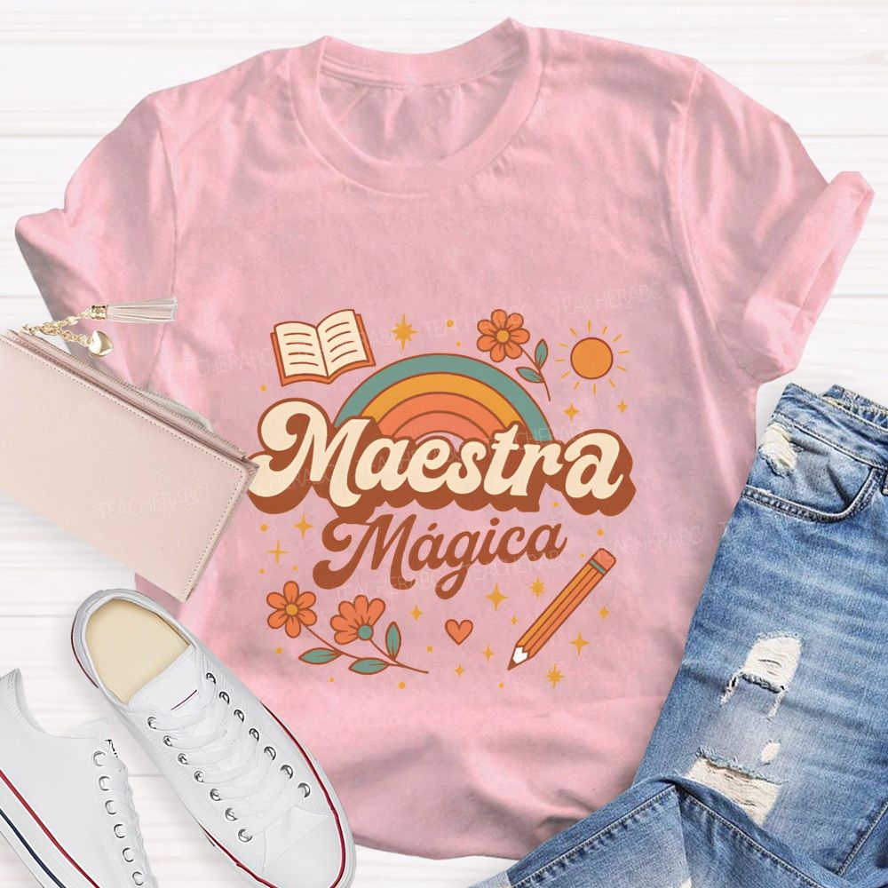Maestra Magica And Bilingual Teachers T-shirt