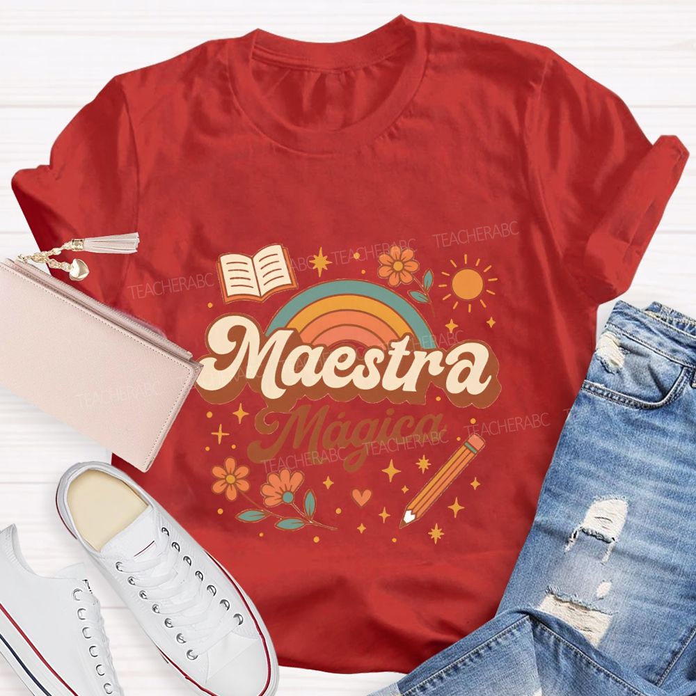 Maestra Magica And Bilingual Teachers T-shirt