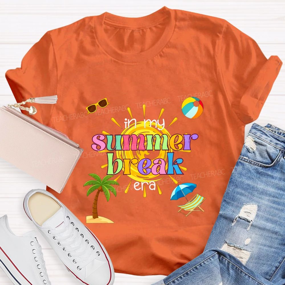 In My Summer Break Era Teacher T-shirt