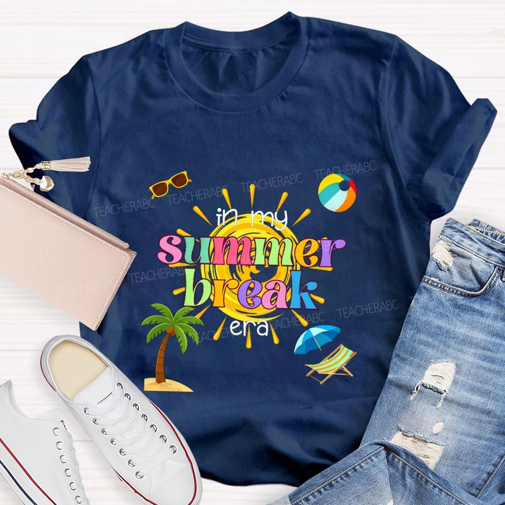 In My Summer Break Era Teacher T-shirt