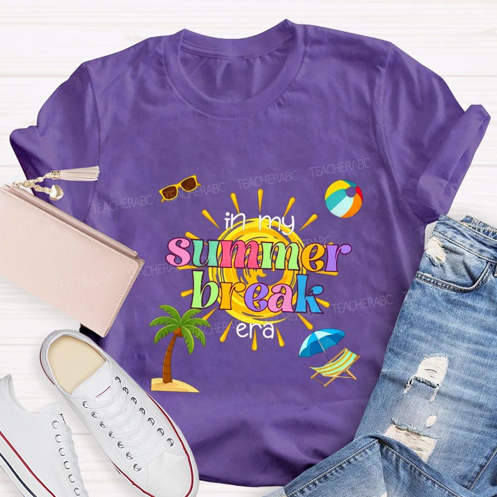 In My Summer Break Era Teacher T-shirt