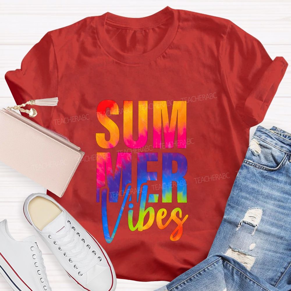 Summer Vibes And Colorful Tie-Dye Font Teacher T-shirt