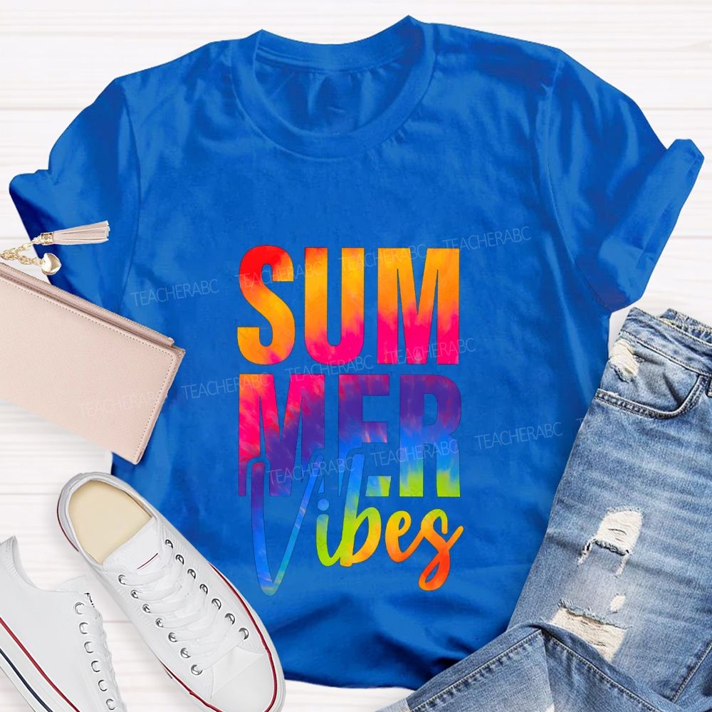 Summer Vibes And Colorful Tie-Dye Font Teacher T-shirt