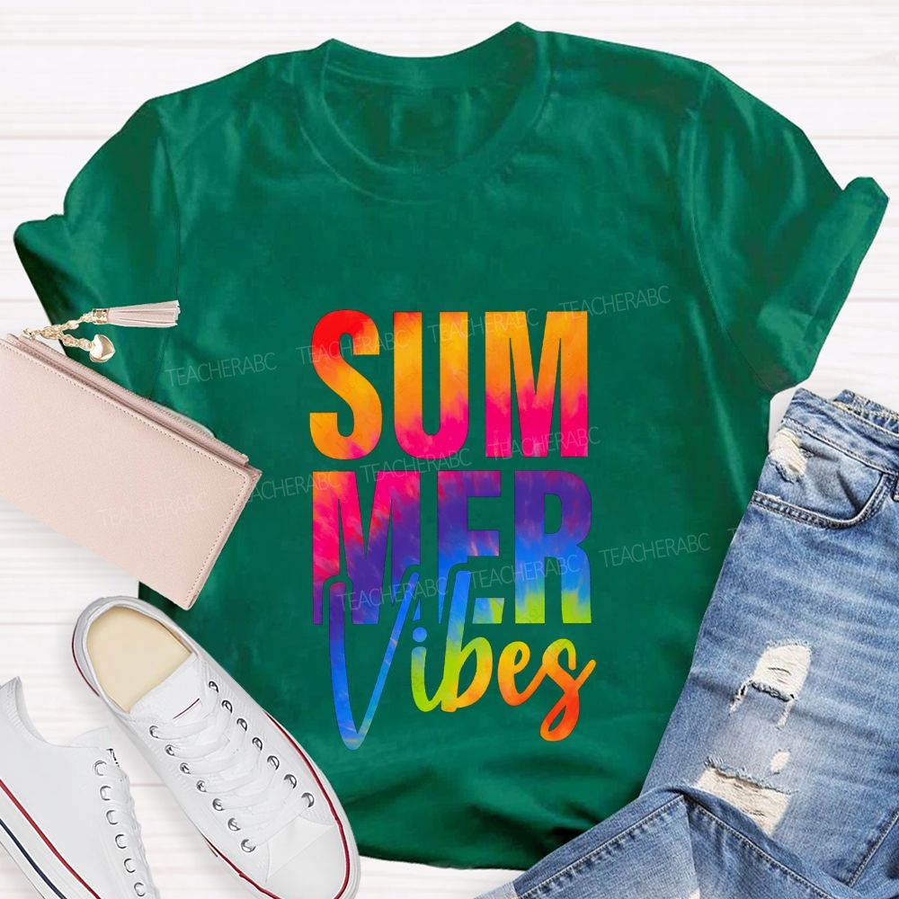 Summer Vibes And Colorful Tie-Dye Font Teacher T-shirt