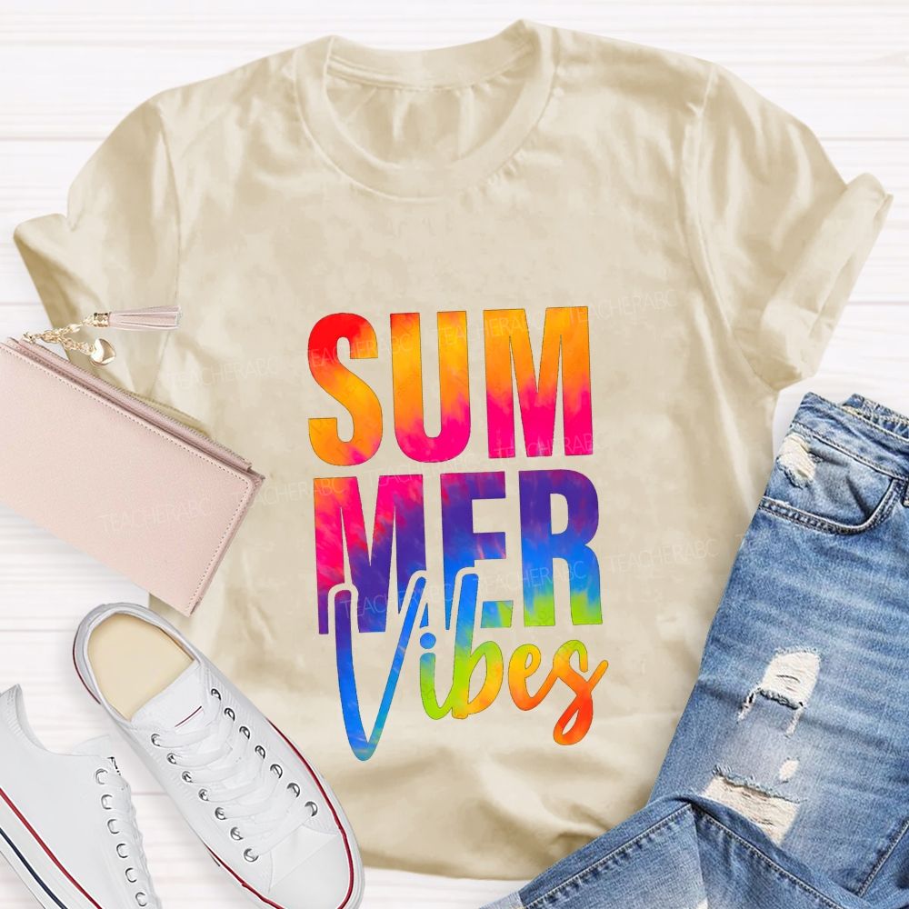 Summer Vibes And Colorful Tie-Dye Font Teacher T-shirt