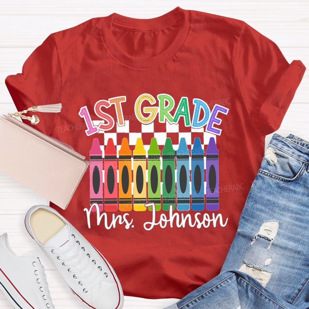 Personalized Grade And Name Colorful Crayons Teacher T-Shirt