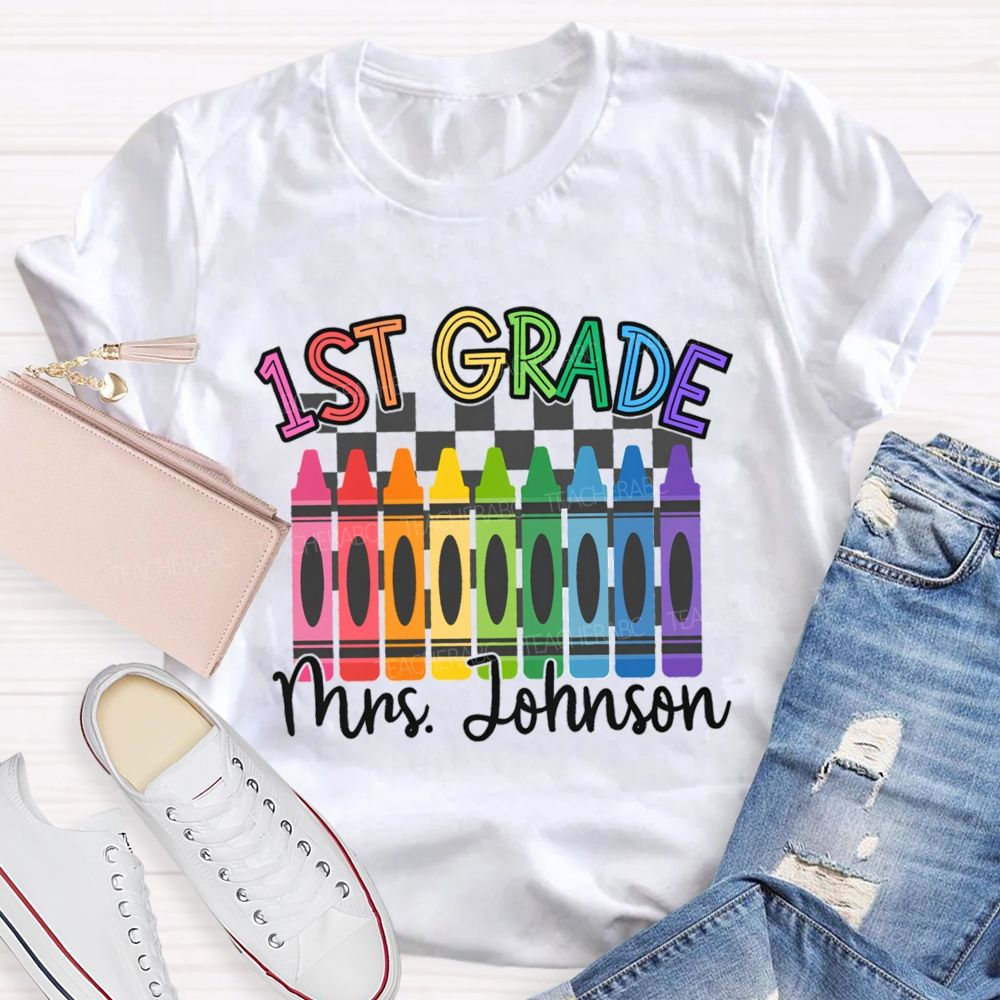 Personalized Grade And Name Colorful Crayons Teacher T-Shirt