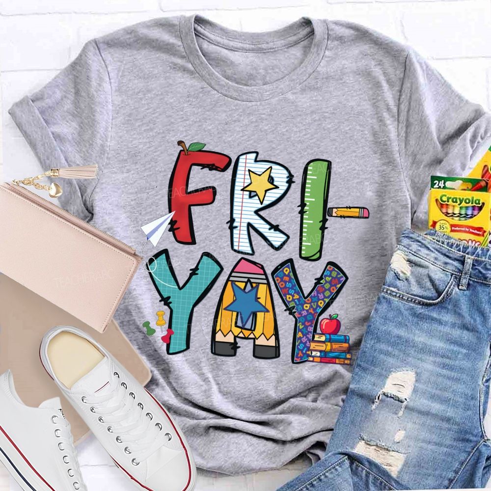 Fri-Yay Colored Fonts And Stars Teacher T-shirt