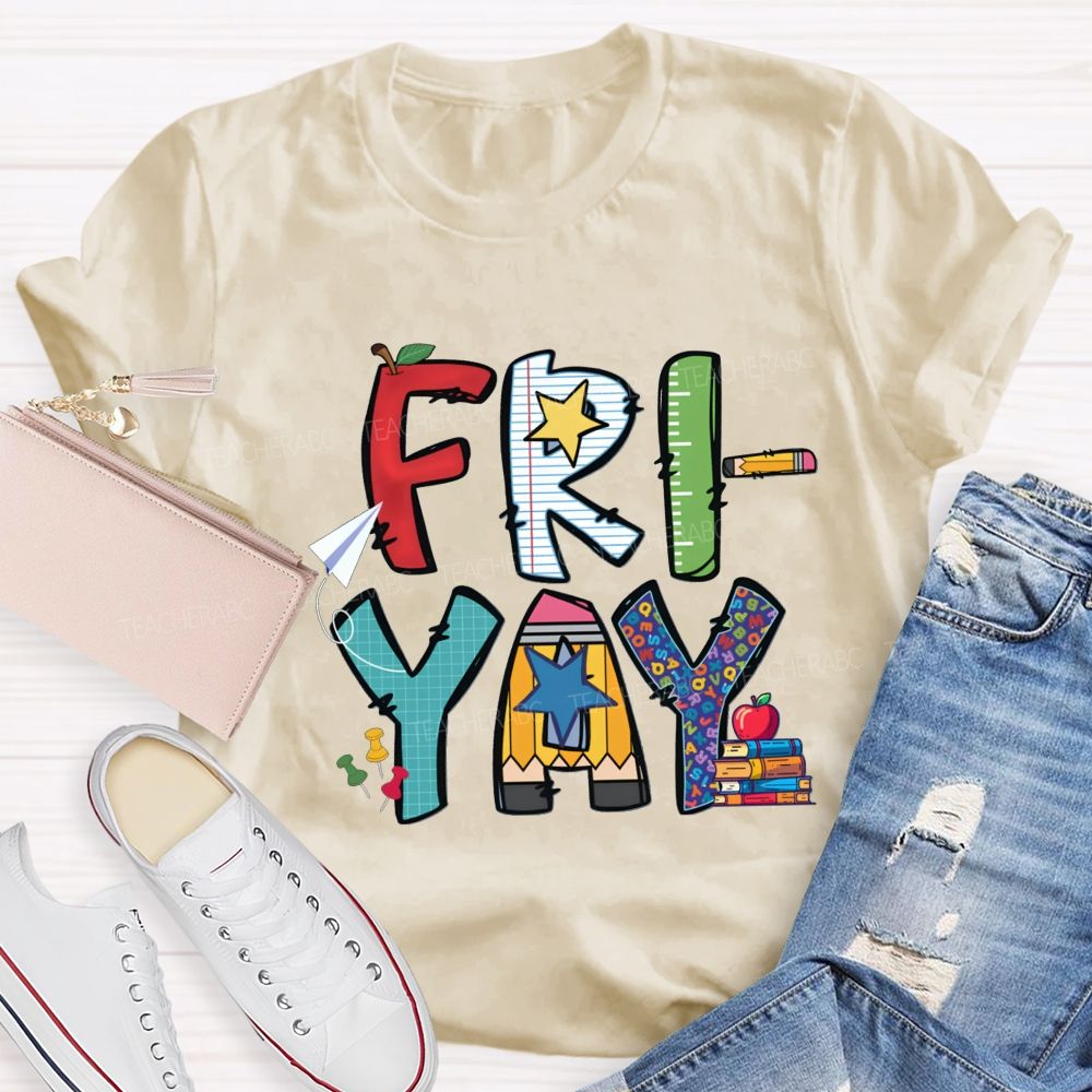 Fri-Yay Colored Fonts And Stars Teacher T-shirt
