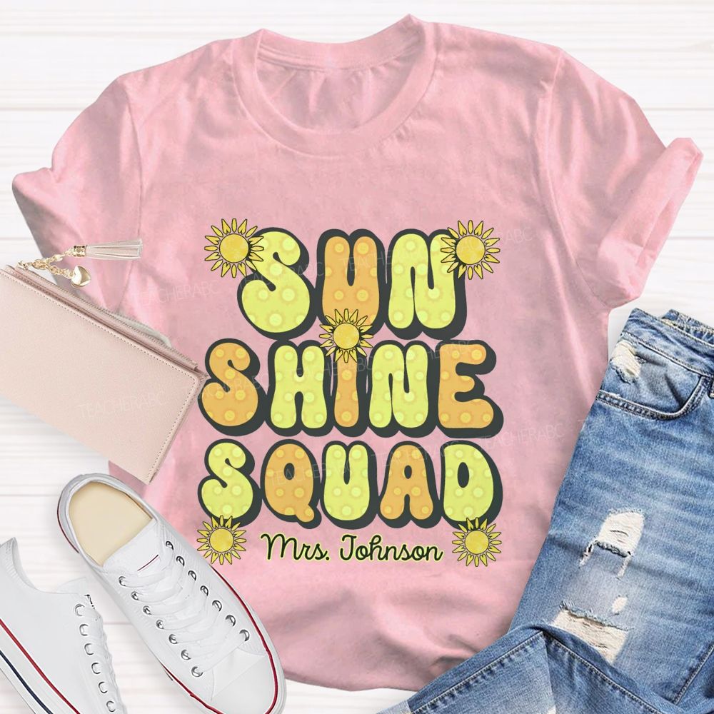 Personalized Name Sun Shine Squad Summer Break Teacher T-shirt
