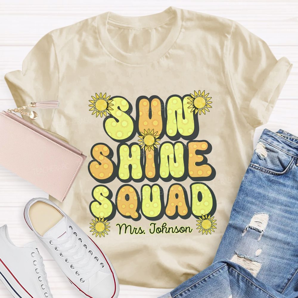 Personalized Name Sun Shine Squad Summer Break Teacher T-shirt