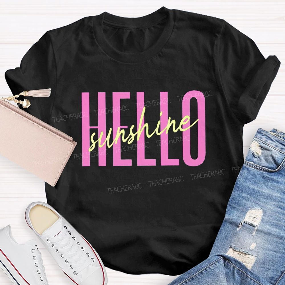 Hello Sunshine Teacher Summer Break T-shirt