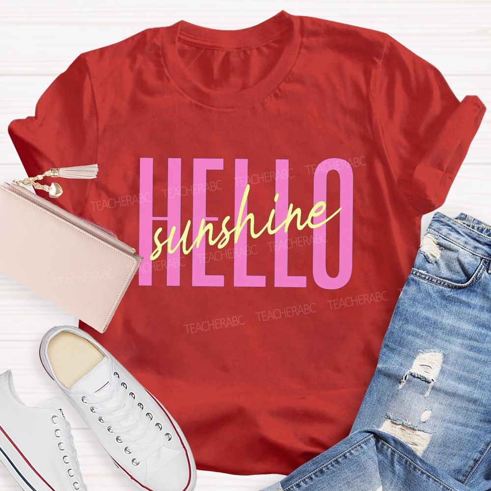 Hello Sunshine Teacher Summer Break T-shirt
