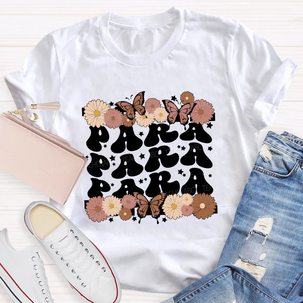 Para  Butterfly  Letters  Teacher T-shirt