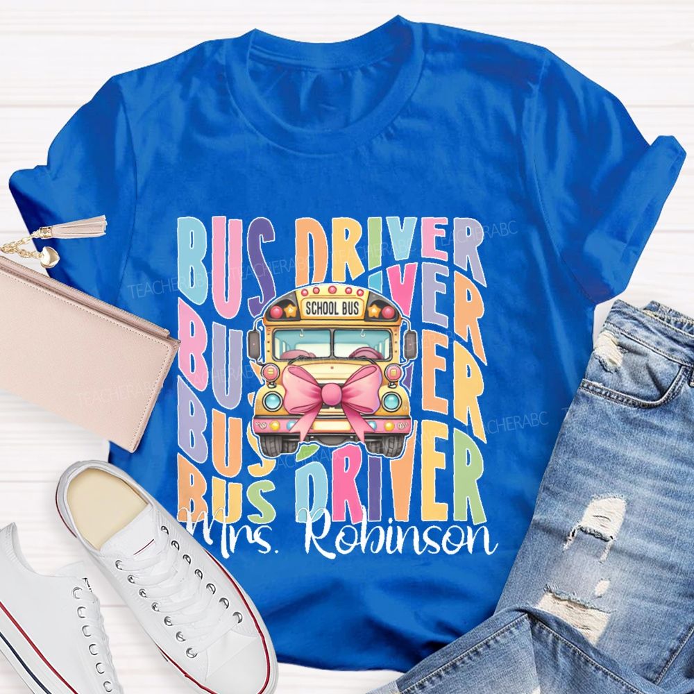 Personalized Name  Bus Driver Pattern  Teacher T-shirt