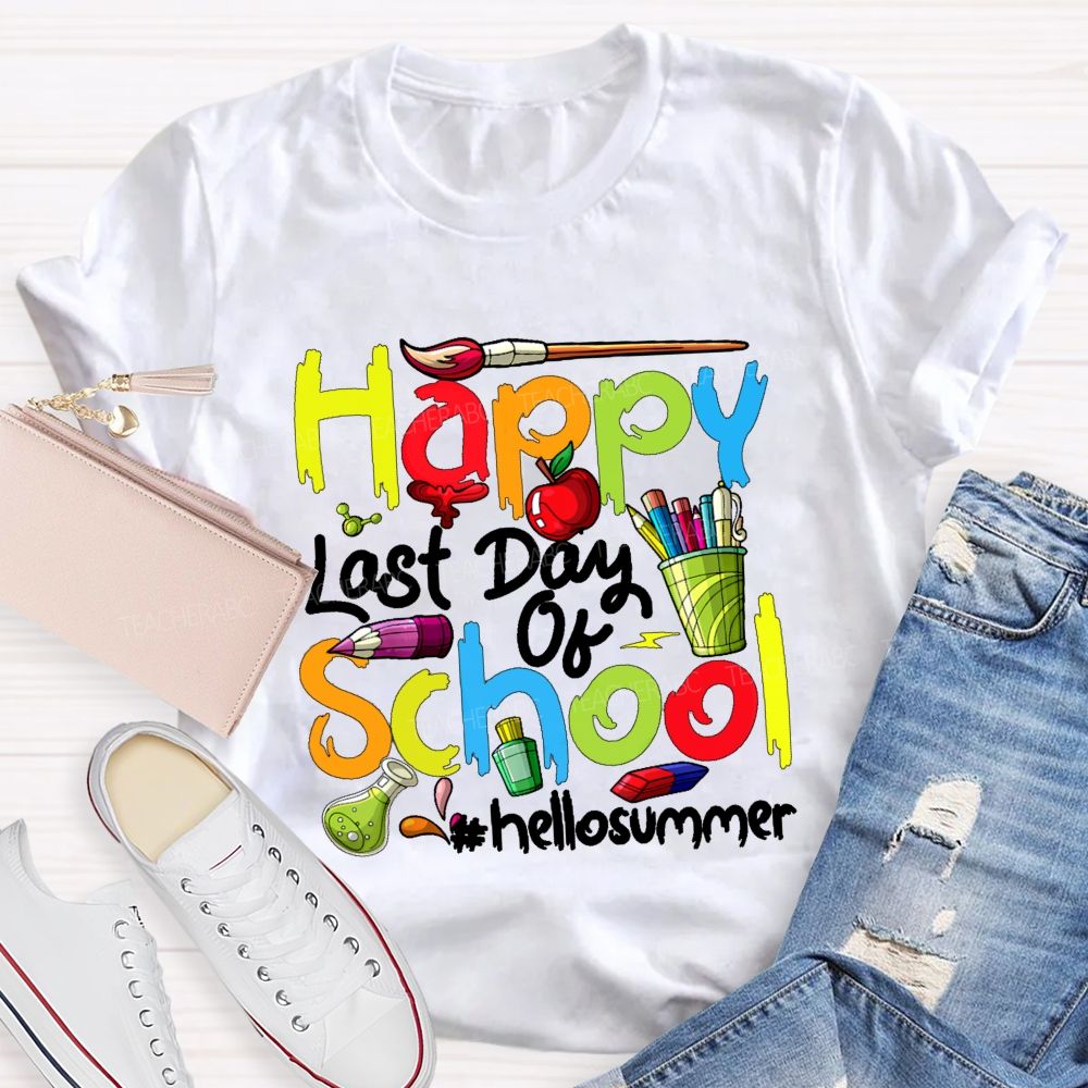 Happy Last Day Of School Hellosummer  Pattern  Teacher T-shirt