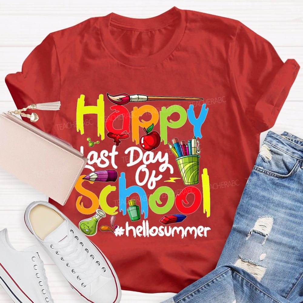 Happy Last Day Of School Hellosummer  Pattern  Teacher T-shirt