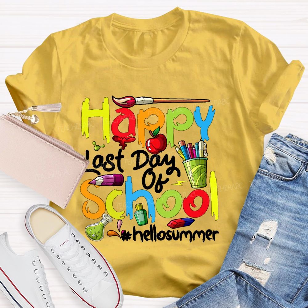 Happy Last Day Of School Hellosummer  Pattern  Teacher T-shirt