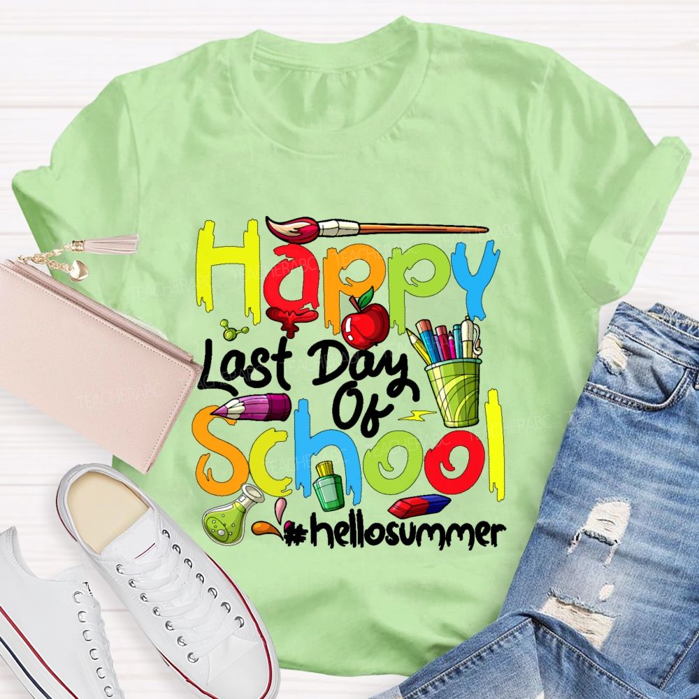 Happy Last Day Of School Hellosummer  Pattern  Teacher T-shirt