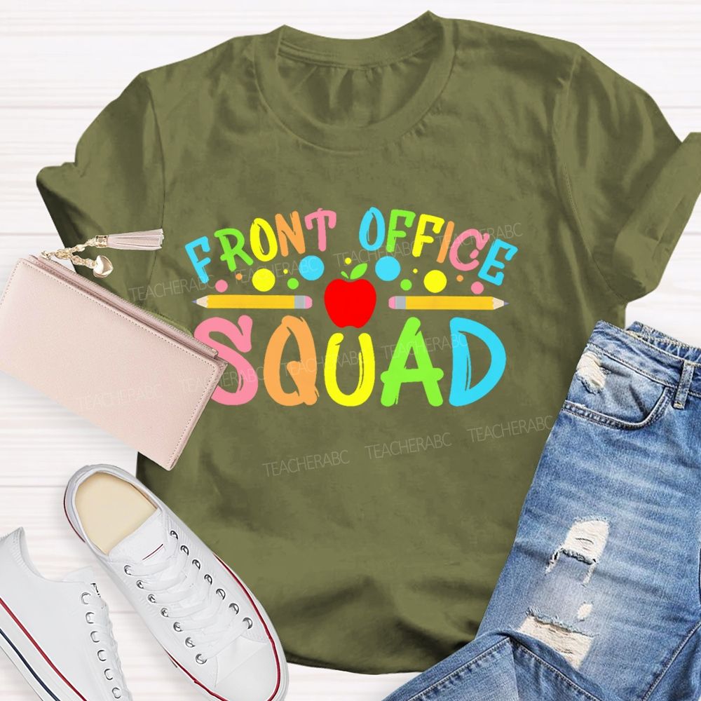 Front Office Squad Colorful Letters Pattern  Teacher T-shirt