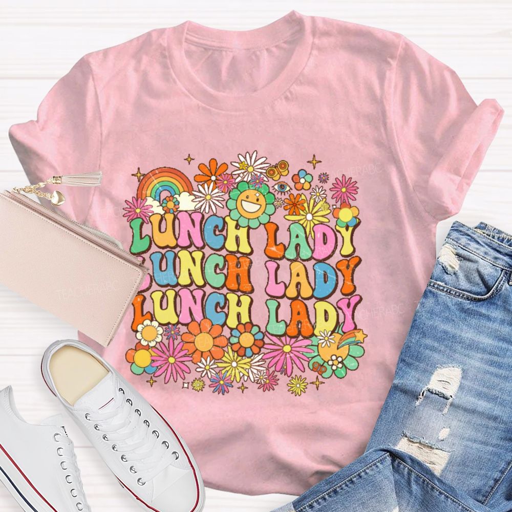 Lunch Lady Flowers Pattern  Teacher T-shirt