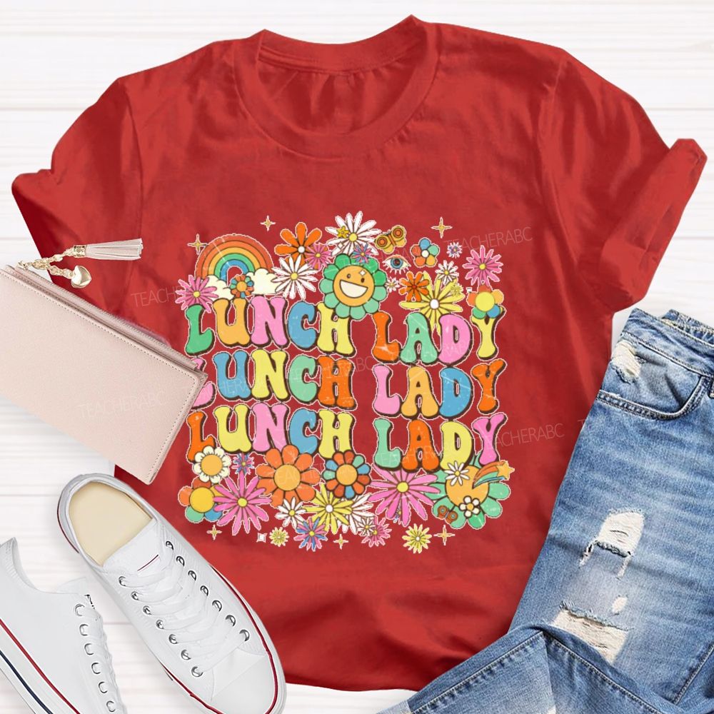 Lunch Lady Flowers Pattern  Teacher T-shirt