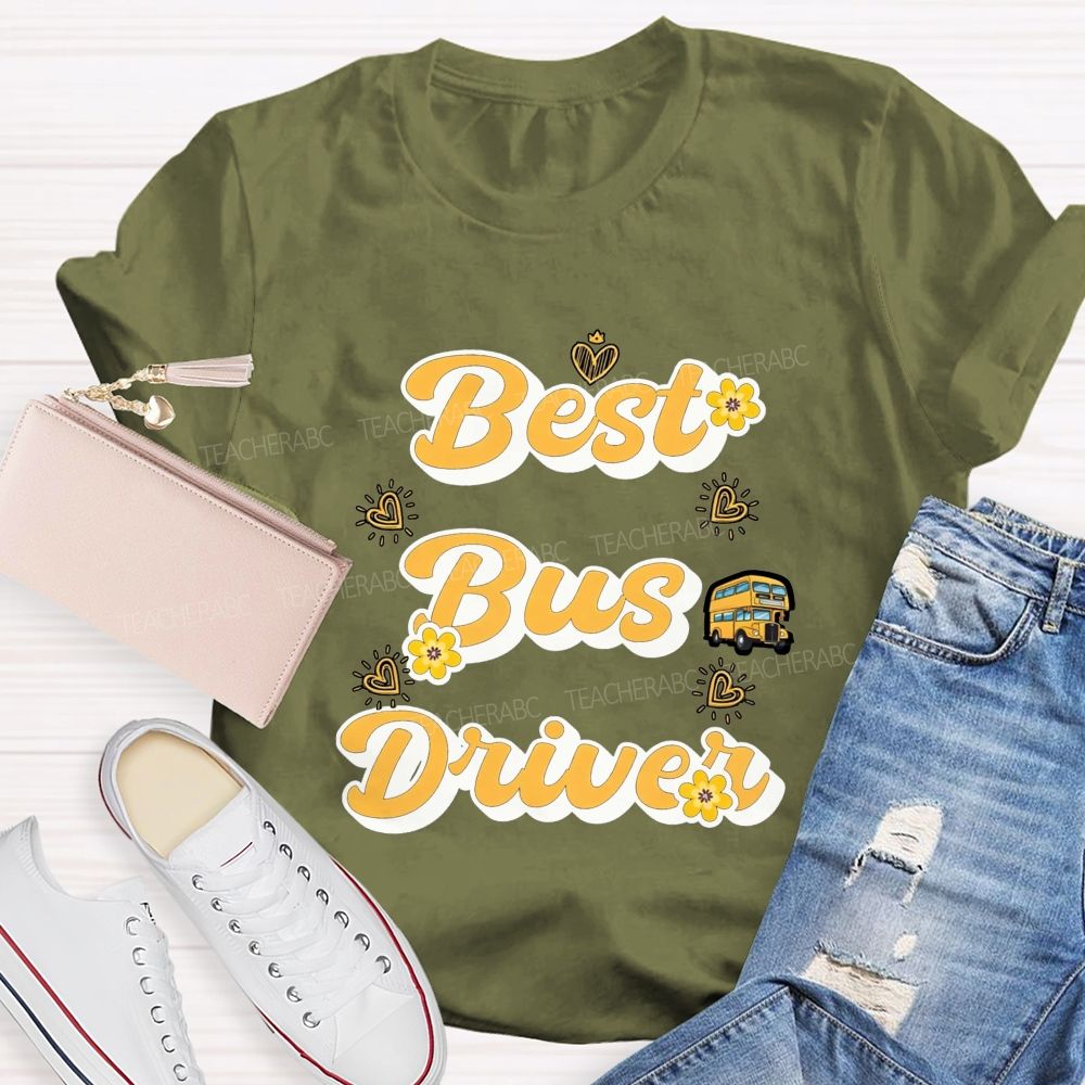 Best Bus Driver And Heart T-shirt