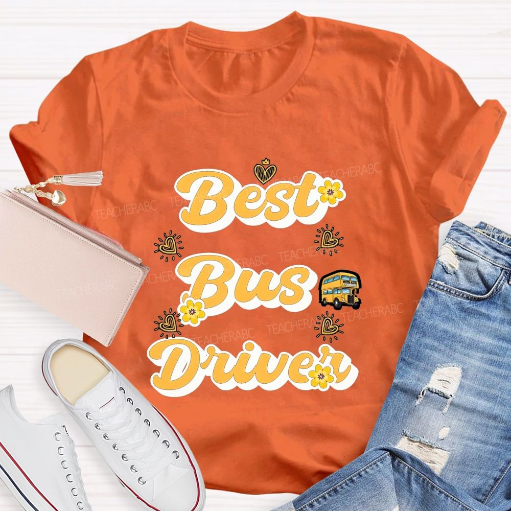 Best Bus Driver And Heart T-shirt
