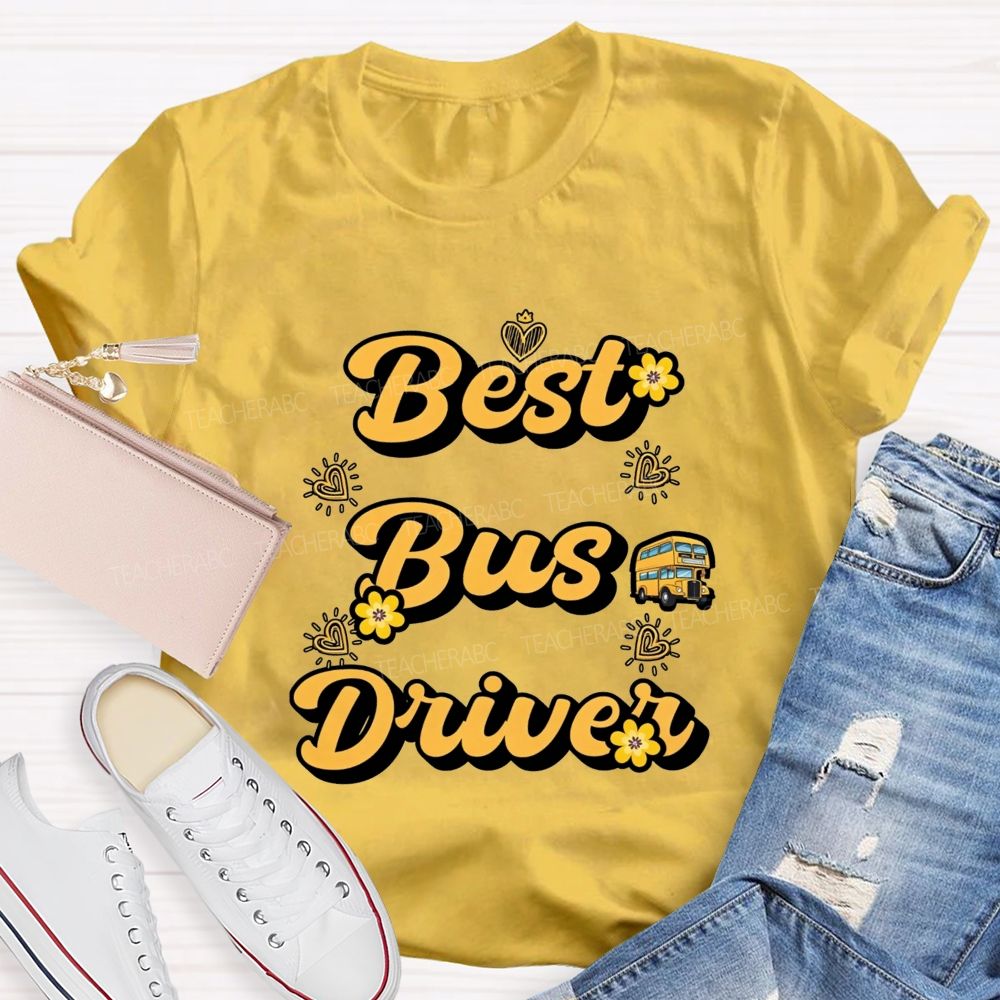 Best Bus Driver And Heart T-shirt