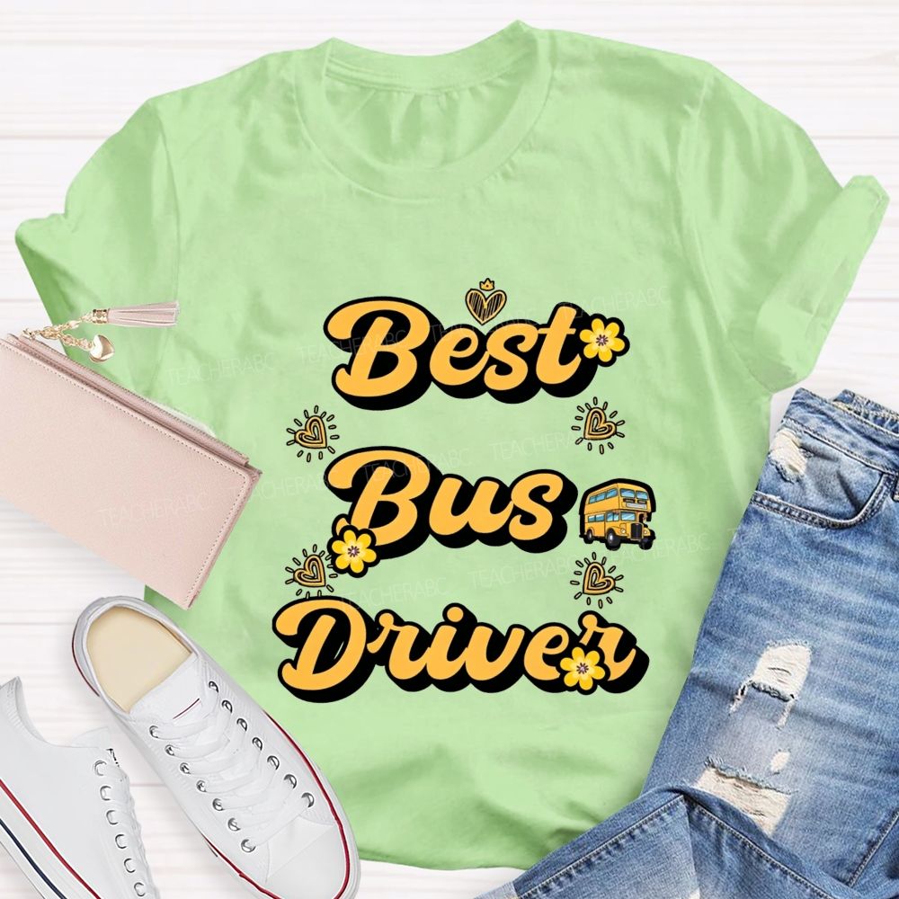 Best Bus Driver And Heart T-shirt