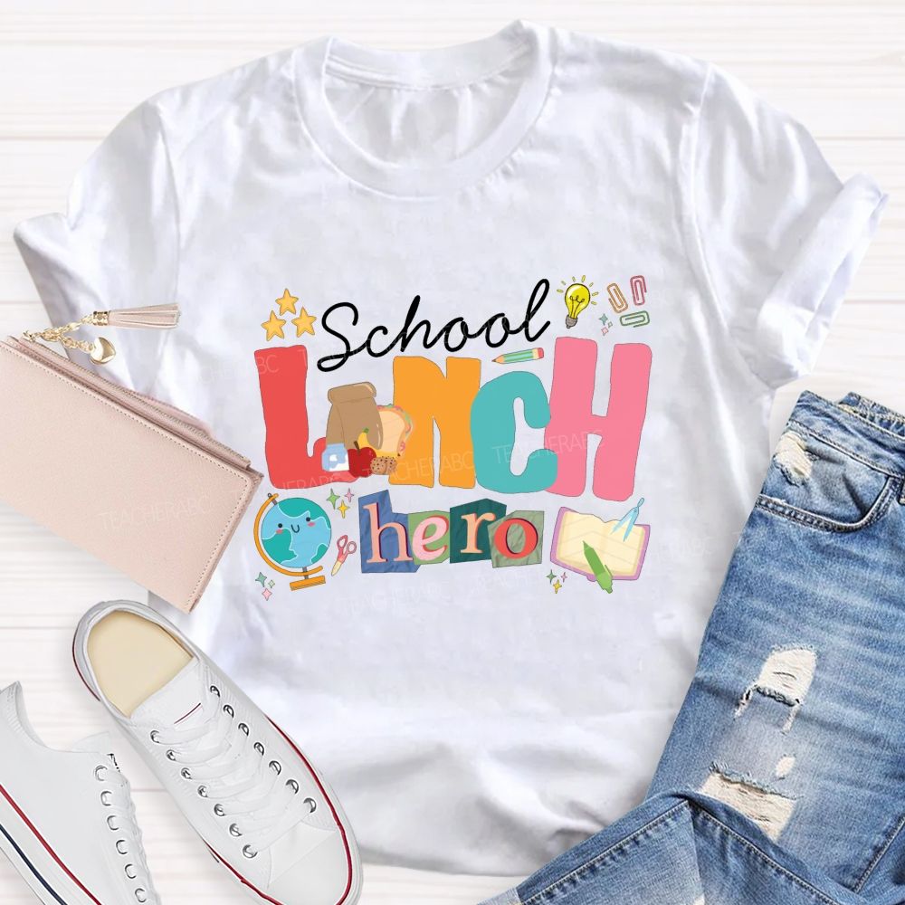 School Lunch Hero Colored Fonts T-shirt