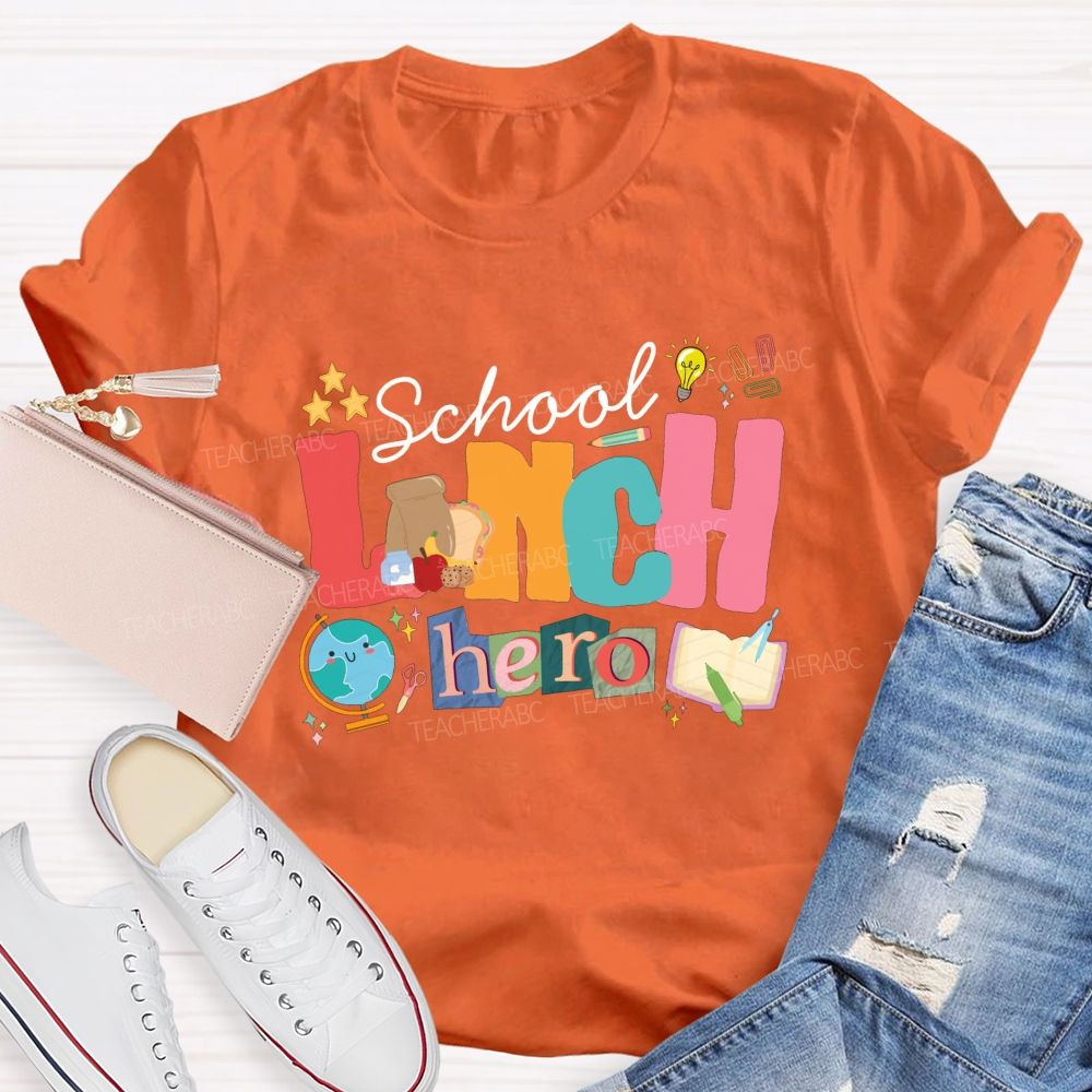 School Lunch Hero Colored Fonts T-shirt
