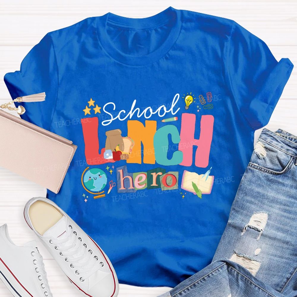 School Lunch Hero Colored Fonts T-shirt