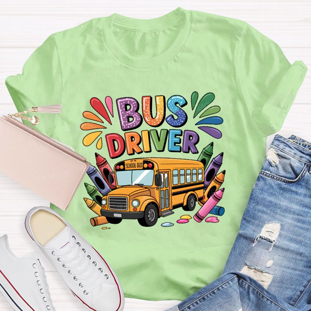 Bus Driver Colorful Crayon  Teacher T-shirt